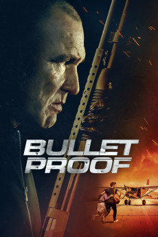 Bullet Proof (2022) download