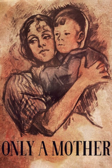 Only a Mother (1949) download