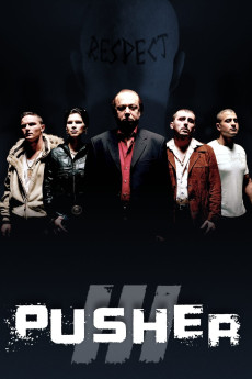 Pusher III (2005) download
