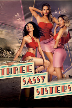 Three Sassy Sisters (2016) download