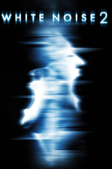 White Noise 2: The Light (2007) download